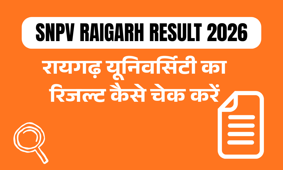 Snpv Raigarh University Result 2026
